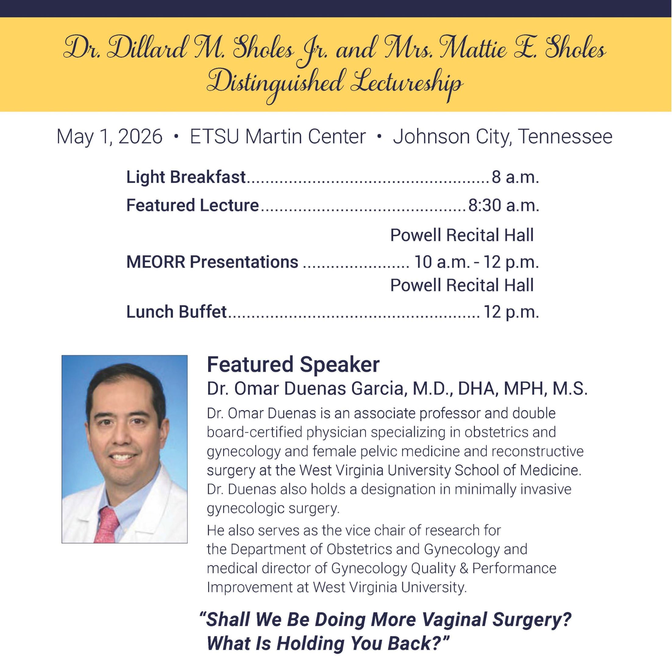 30th Annual Dr. Dillard M. Sholes, Jr. and Mrs. Mattie E. Sholes Distinguished Lectureship Banner