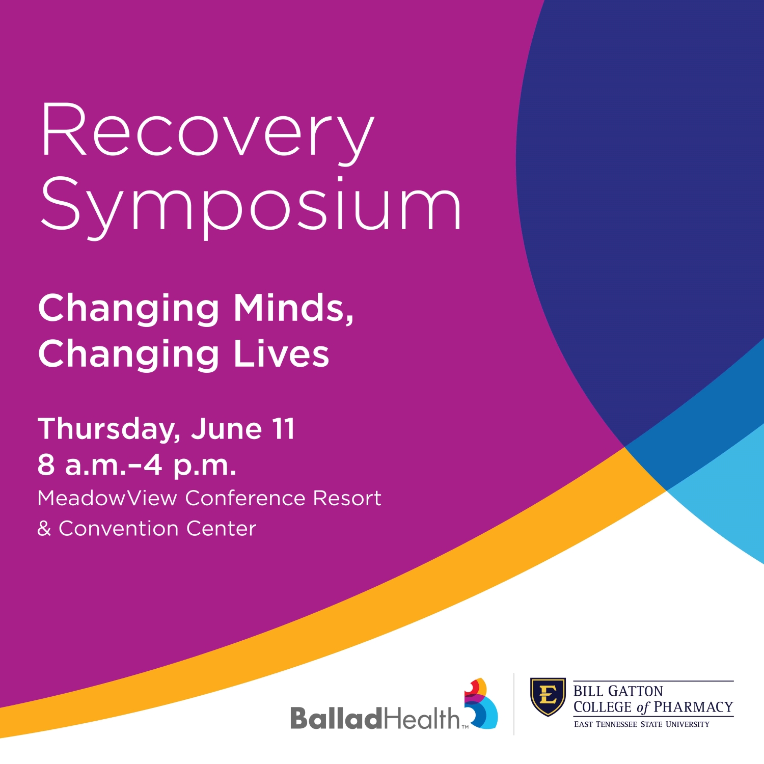 Ballad Health Recovery Symposium: Changing Minds, Changing Lives Banner