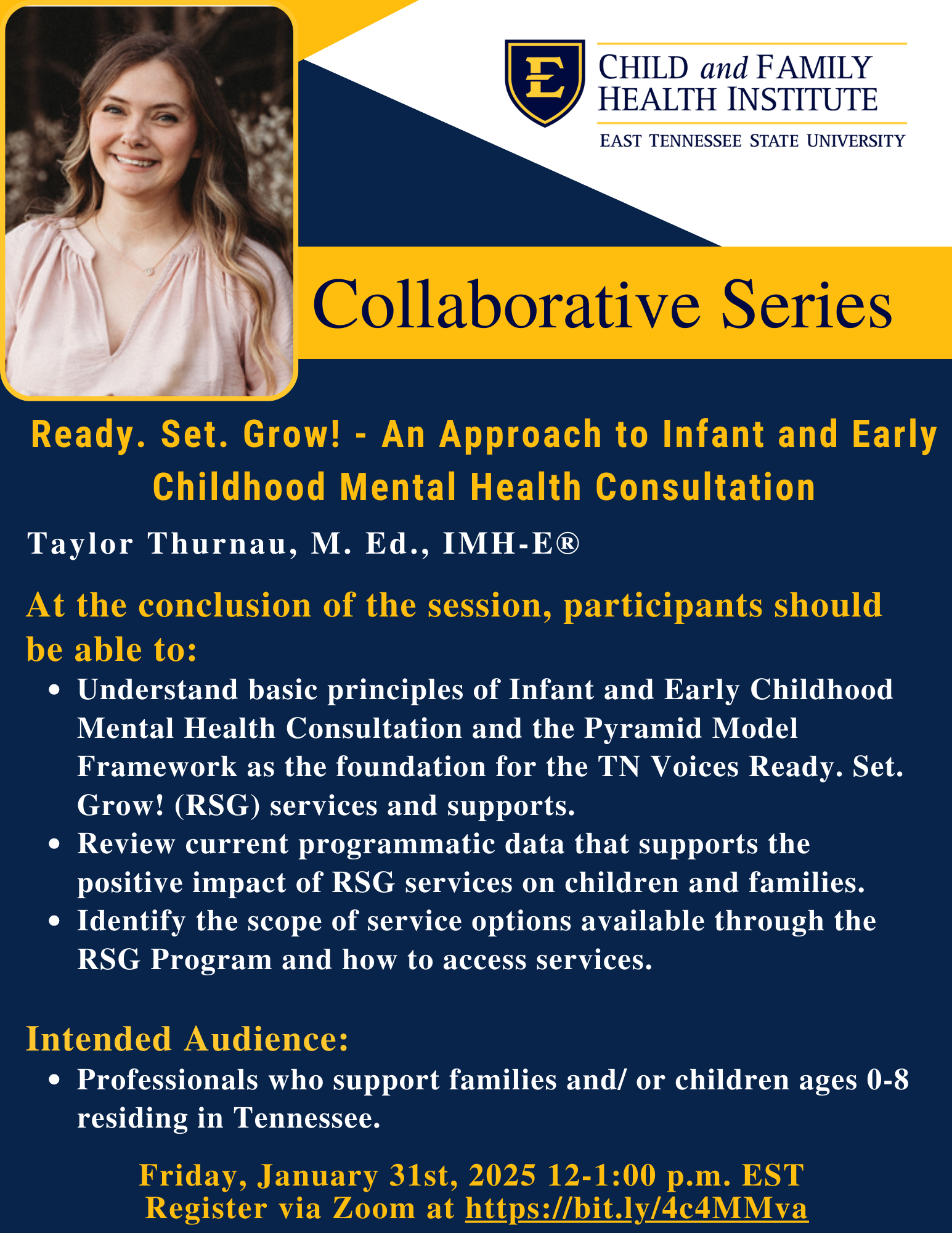 Child and Family Health Institute (CFHI) Collaborative Series - Ready. Set. Grow! An Approach to Infant and Early Childhood Mental Health Consultation 1/31/2025 Banner